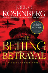 Google free ebook download The Beijing Betrayal  (English literature) by Joel C. Rosenberg