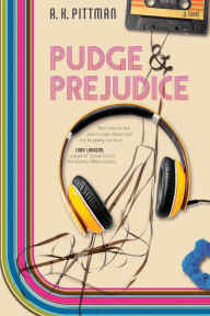 Title: Pudge and Prejudice, Author: A.K. Pittman