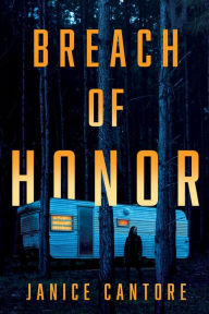 Title: Breach of Honor, Author: Janice Cantore