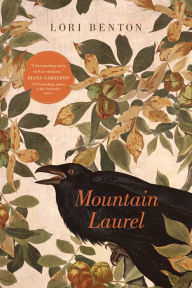 Title: Mountain Laurel, Author: Lori Benton