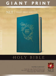 Title: Holy Bible, Giant Print NLT (LeatherLike, Teal Blue, Red Letter), Author: Tyndale