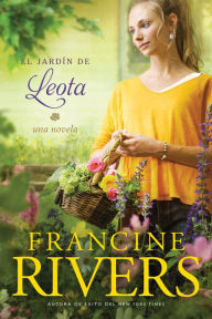 Title: El jardín de Leota, Author: Francine Rivers