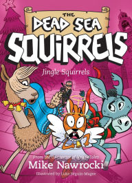 Books online for free no download Jingle Squirrels by 