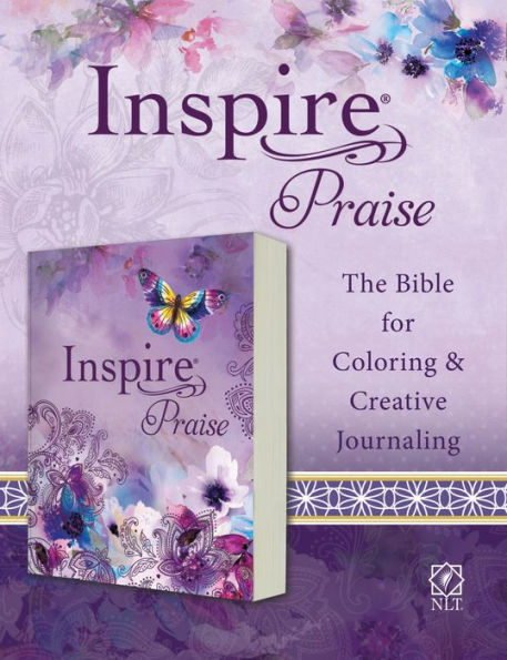 Inspire PRAISE Bible NLT (Softcover): The for Coloring & Creative Journaling