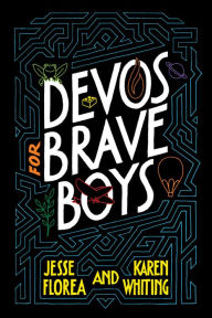 Title: Devos for Brave Boys, Author: Jesse Florea