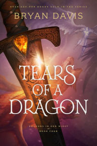 Title: Tears of a Dragon, Author: Bryan Davis