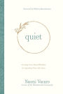 Quiet: Creating Grace-Based Rhythms for Spending Time with Jesus