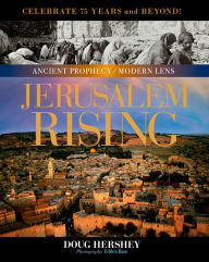Title: Jerusalem Rising: The City of Peace Reawakens, Author: Doug Hershey
