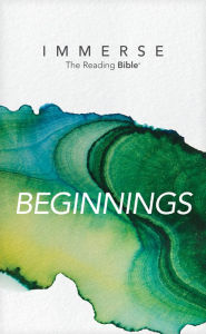 Books download kindle Immerse: Beginnings (Softcover) (English Edition) by Tyndale (Created by), Institute for Bible Reading