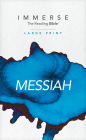 Immerse: Messiah, Large Print (Softcover)