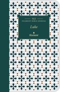 Title: NLT Filament Bible Journal: Luke (Softcover), Author: Tyndale