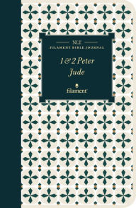 Title: NLT Filament Bible Journal: 1 & 2 Peter and Jude (Softcover), Author: Tyndale