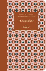 Title: NLT Filament Bible Journal: 1 Corinthians (Softcover), Author: Tyndale