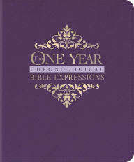 Title: The One Year Chronological Bible Expressions NLT (LeatherLike, Imperial Purple), Author: Tyndale