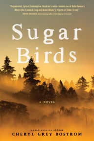 Title: Sugar Birds, Author: Cheryl Grey Bostrom