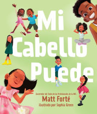 Title: Mi cabello puede, Author: Matt Forté