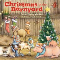 Title: Christmas in the Barnyard, Author: Dandi Daley Mackall