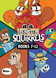 Title: The Dead Sea Squirrels Set Books 7-12: Merle of Nazareth / A Dusty Donkey Detour / Jingle Squirrels / Risky River Rescue / A Twisty-Turny Journey / BabbleLand Breakout, Author: Mike Nawrocki