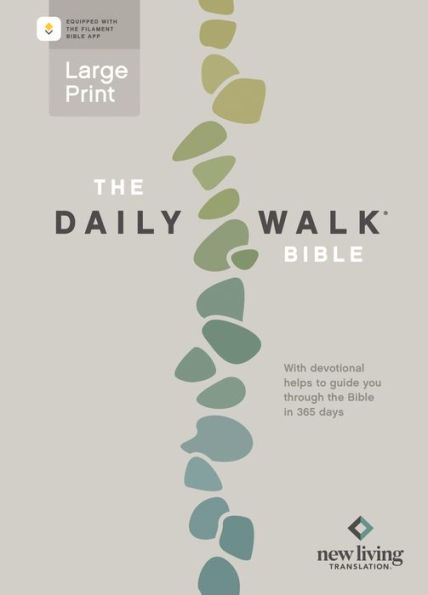 The Daily Walk Bible Large Print NLT, Filament Enabled (Softcover)