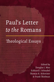 Title: Paul's Letter to the Romans: Theological Essays, Author: Douglas J. Moo