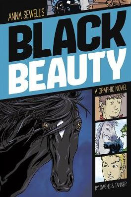 Black Beauty: A Graphic Novel