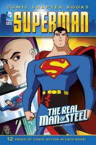Title: The Real Man of Steel, Author: Laurie S. Sutton
