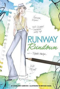 Title: Runway Rundown, Author: Margaret Gurevich