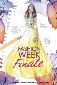 Title: Fashion Week Finale, Author: Margaret Gurevich