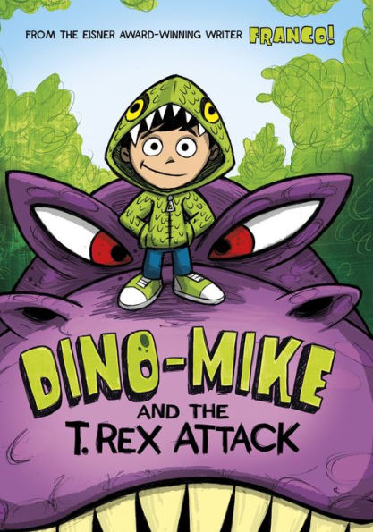 Dino-Mike and the T. Rex Attack (Dino-Mike! Series #1)