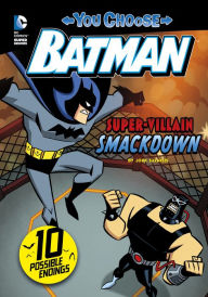 Title: Super-Villain Smackdown!, Author: John Sazaklis