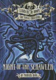 Title: Night of the Scrawler, Author: Michael Dahl
