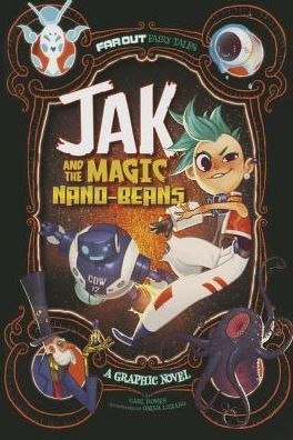 Jak and the Magic Nano-beans: A Graphic Novel