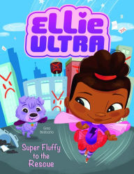 Title: Super Fluffy to the Rescue, Author: Gina Bellisario