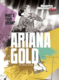 Title: Ariana Gold, Author: Joelle Wisler