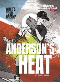 Title: Anderson's Heat, Author: Derek Tellier