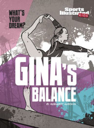 Title: Gina's Balance, Author: Margaret Gurevich