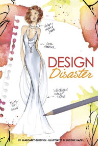Title: Design Disaster, Author: Margaret Gurevich