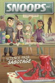 Title: Science Fair Sabotage, Author: Brandon Terrell