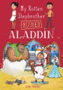 My Rotten Stepbrother Ruined Aladdin