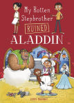 Alternative view 1 of My Rotten Stepbrother Ruined Aladdin