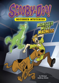 Title: Monster Mutt Madness, Author: Michael  Anthony Steele