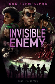 Title: Invisible Enemy, Author: Laurie S. Sutton