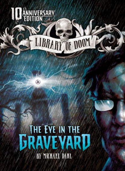 the Eye Graveyard: 10th Anniversary Edition