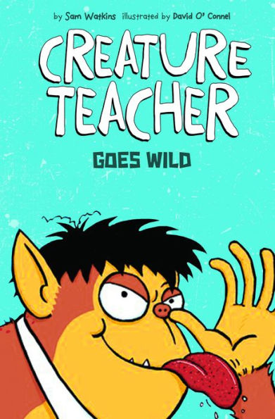 Creature Teacher Goes Wild