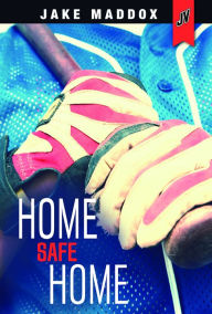 Title: Home Safe Home, Author: Jake Maddox