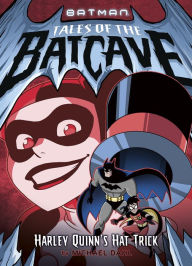 Title: Harley Quinn's Hat Trick, Author: Michael Dahl