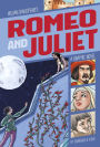 Romeo and Juliet: A Graphic Novel