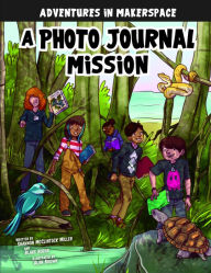 Title: A Photo Journal Mission, Author: Shannon McClintock Miller