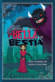 Title: La Bella y La Bestia, Author: Michael Dahl