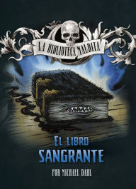 Title: El libro sangrante, Author: Michael Dahl